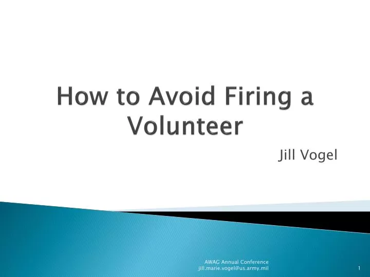 how to avoid firing a volunteer
