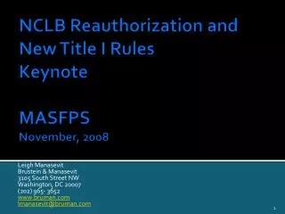 NCLB Reauthorization and New Title I Rules Keynote MASFPS November, 2008
