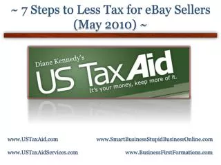 ~ 7 Steps to Less Tax for eBay Sellers (May 2010) ~