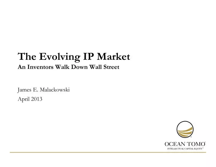 the evolving ip market an inventors walk down wall street