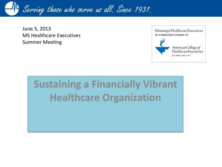 sustaining a financially vibrant healthcare organization