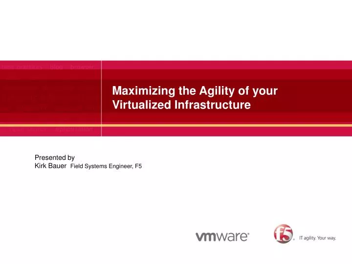 maximizing the agility of your virtualized infrastructure
