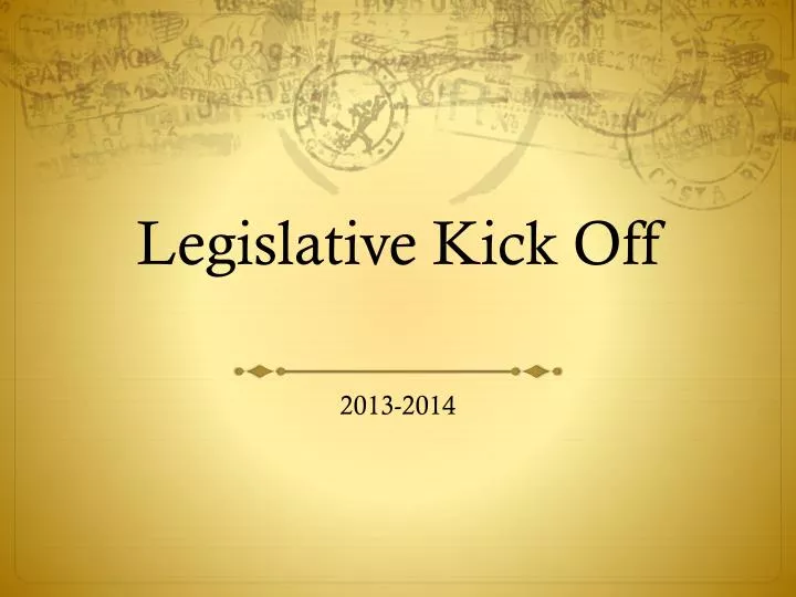 legislative kick off