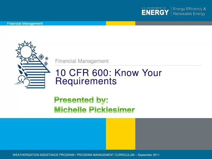 10 cfr 600 know your requirements