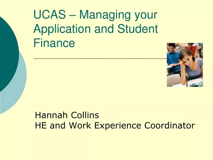 ucas managing your application and student finance