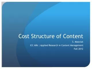 Cost Structure of Content