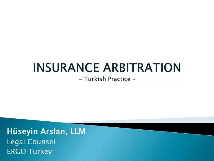 insurance arbitration turkish practice