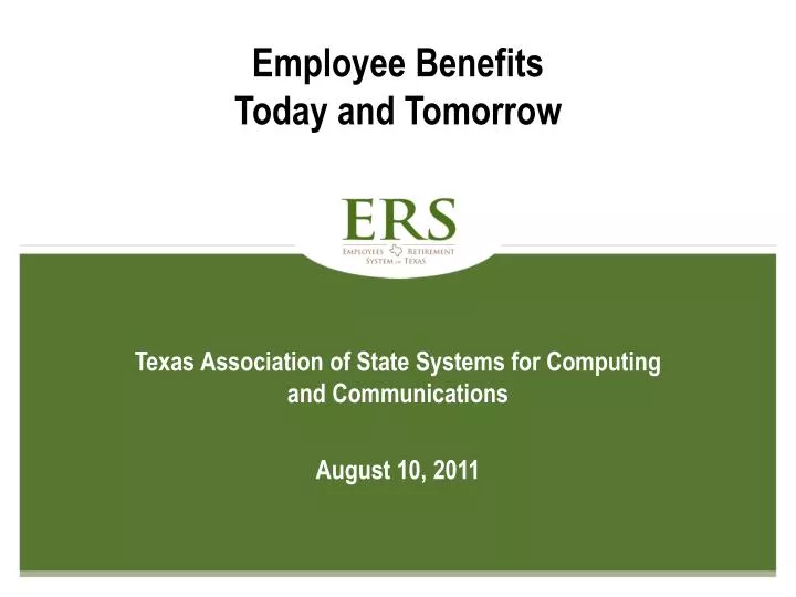 employee benefits today and tomorrow