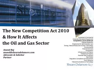 The New Competition Act 2010 &amp; How It Affects the Oil and Gas Sector
