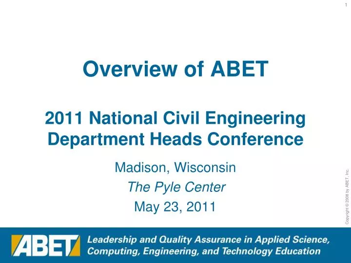 overview of abet 2011 national civil engineering department heads conference