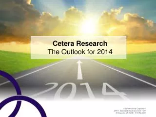 Cetera Research The Outlook for 2014