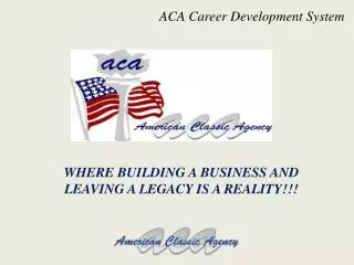 ACA Career Development System