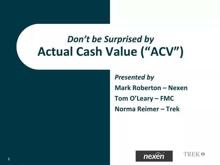 don t be surprised by actual cash value acv