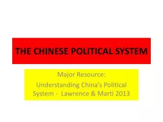 THE CHINESE POLITICAL SYSTEM