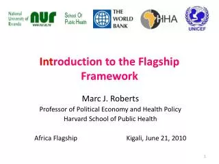 Int roduction to the Flagship Framework