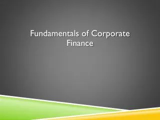 Fundamentals of Corporate Finance