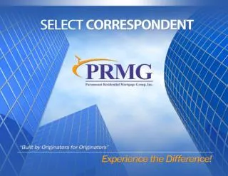 EXPERIENCE THE DIFFERENCE ! BECOME A PRMG SELECT CORRESPONDENT