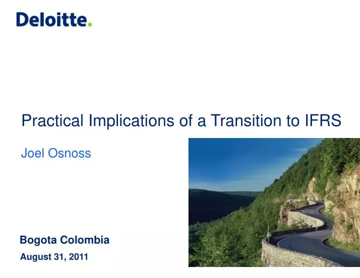 practical implications of a transition to ifrs joel o snoss
