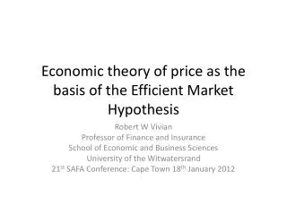 Economic theory of price as the basis of the Efficient Market Hypothesis