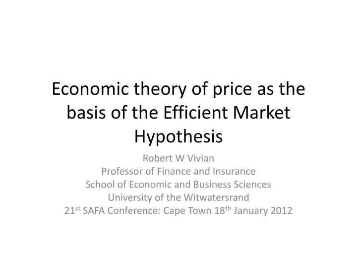 economic theory of price as the basis of the efficient market hypothesis