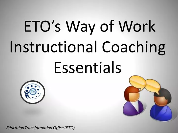 eto s way of work instructional coaching essentials