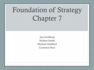 Foundation of Strategy Chapter 7
