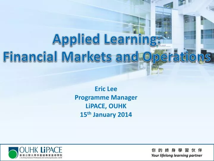 applied learning financial markets and operations