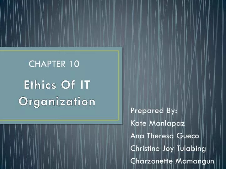 ethics of it organization