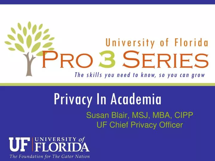 susan blair msj mba cipp uf chief privacy officer