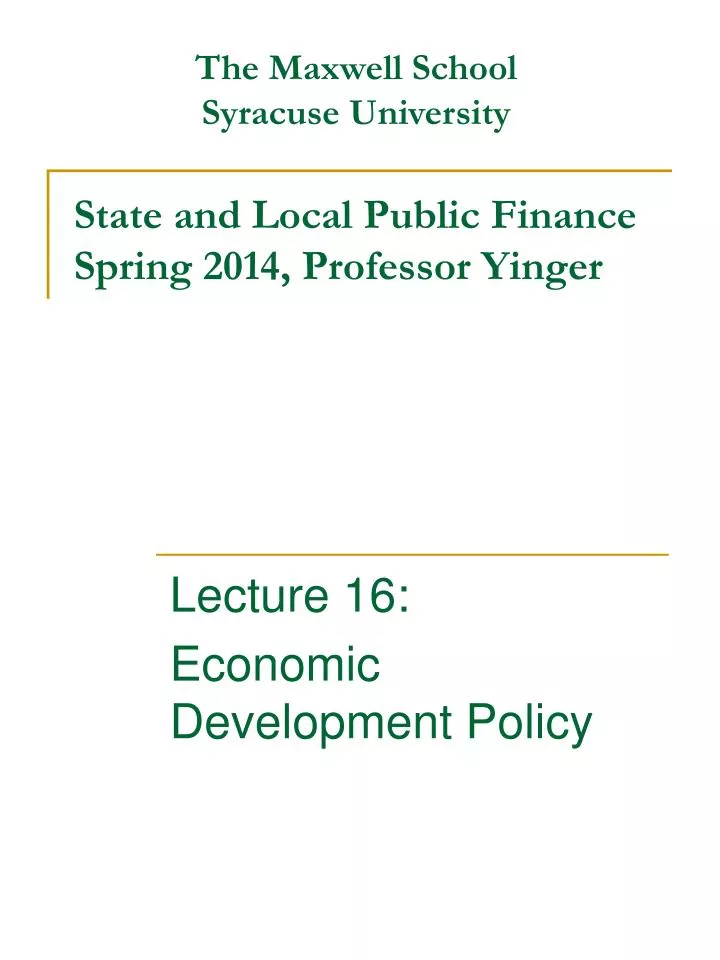 state and local public finance spring 2014 professor yinger