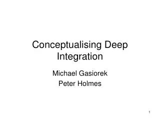 Conceptualising Deep Integration