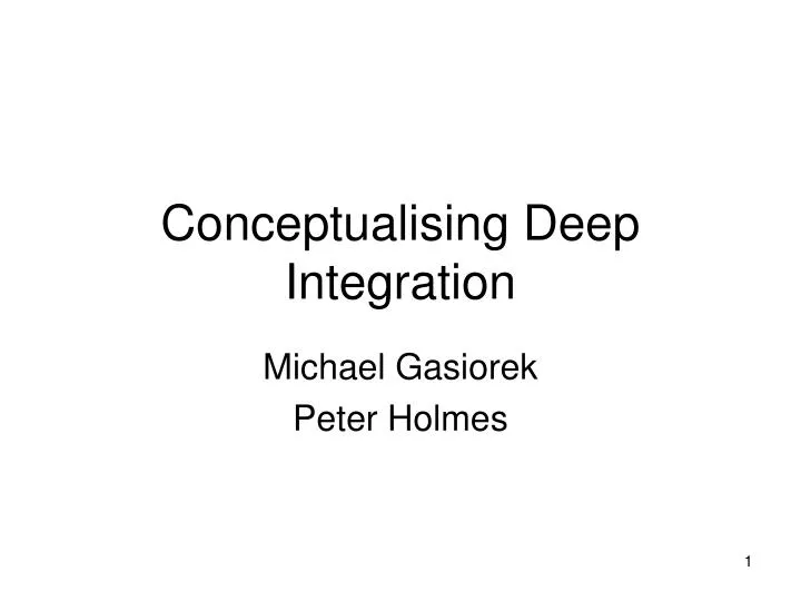 conceptualising deep integration