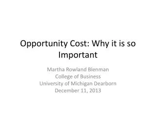 Opportunity Cost: Why it is so Important
