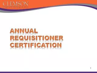 Annual Requisitioner Certification