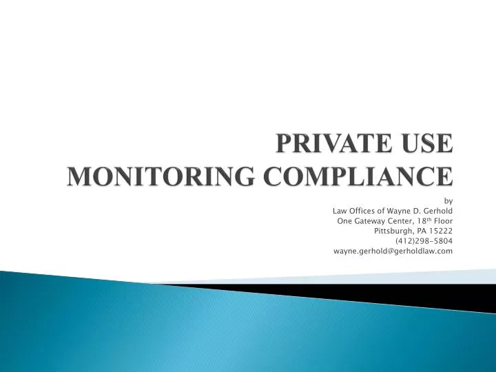 private use monitoring compliance
