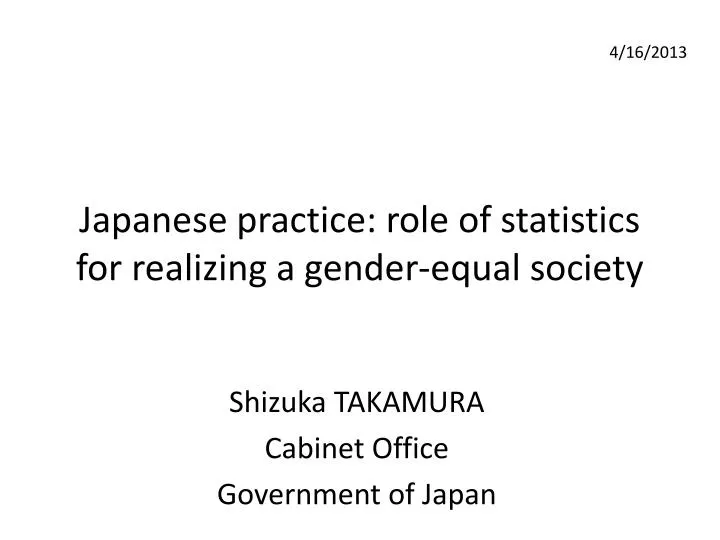 japanese practice role of statistics for realizing a gender equal society