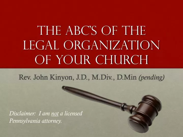 the abc s of the legal organization of your church