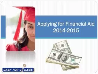 Applying for Financial Aid 2014-2015