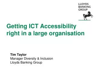 Getting ICT Accessibility right in a large organisation