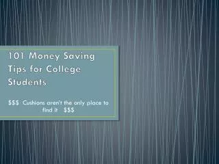 101 Money Saving Tips for College Students