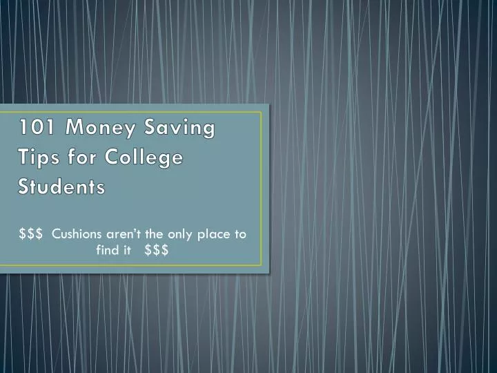 101 money saving tips for college students