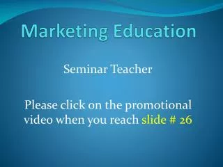 Marketing Education