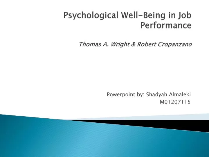 psychological well being in job performance thomas a wright robert cropanzano