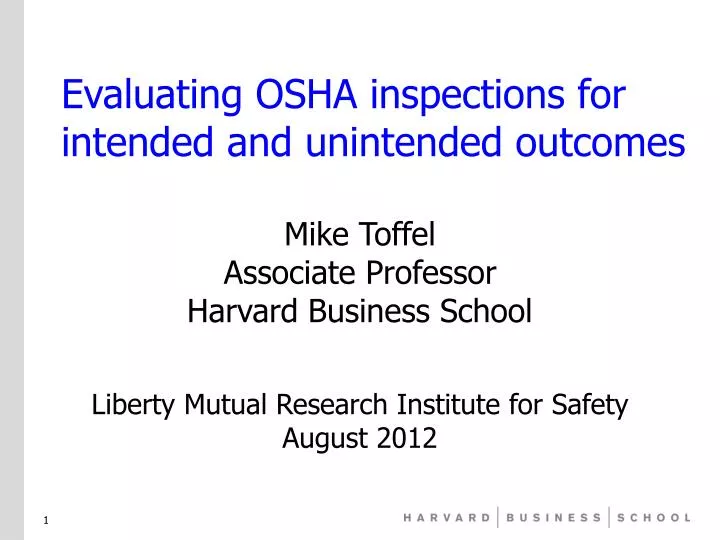 evaluating osha inspections for intended and unintended outcomes