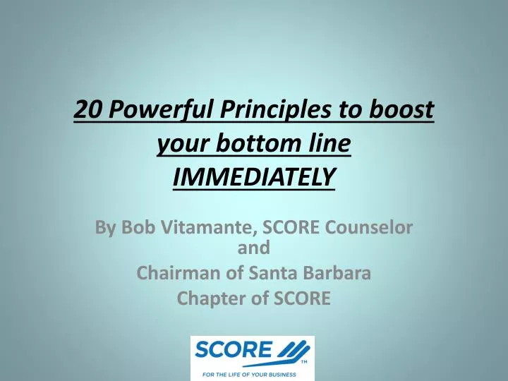 20 powerful principles to boost your bottom line immediately