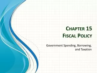 chapter 15 fiscal policy