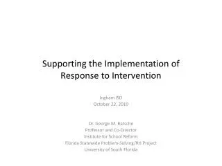 Supporting the Implementation of Response to Intervention