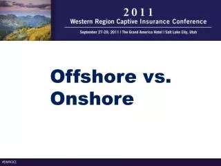 Offshore vs. Onshore