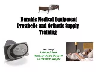 Durable Medical Equipment Prosthetic and Orthotic Supply Training