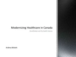 Modernizing Healthcare in Canada